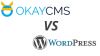 Порівняння WordPress і OkayCMS